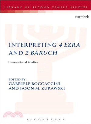 Interpreting 4 Ezra and 2 Baruch ― International Studies