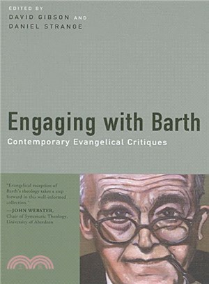 Engaging With Barth ― Contemporary Evangelical Critiques
