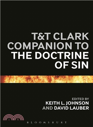 T&T Clark Companion to the Doctrine of Sin