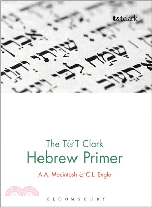 The T&T Clark Hebrew Primer ─ For Revision and Consolidation