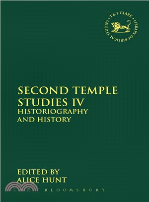 Second Temple Studies IV ― Historiography and History