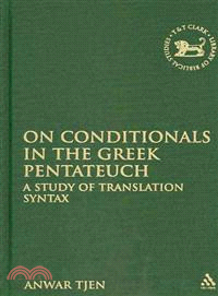 On Conditionals in the Greek Pentateuch: A Study of Translation Syntax