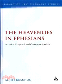 The Heavenlies in Ephesians