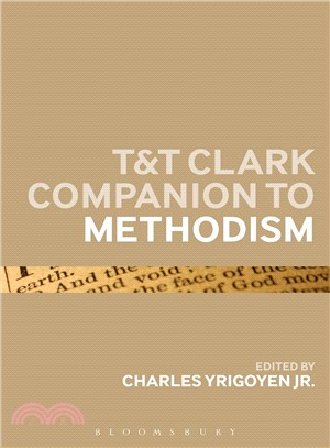 T&T Clark Companion to Methodism