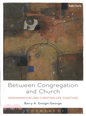 Between Congregation and Church ─ Denomination and Christian Life Together