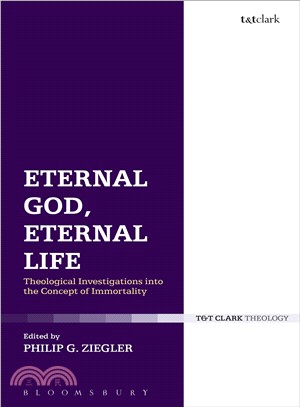 Eternal God, Eternal Life ─ Theological Investigations into the Concept of Immortality