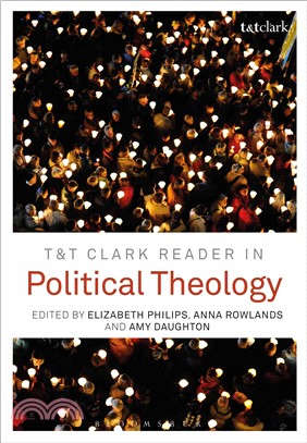 T&T Clark Reader in Political Theology