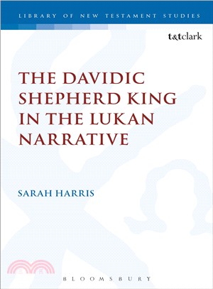 The Davidic Shepherd King in the Lukan Narrative