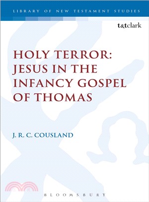 Holy Terror ─ Jesus in the Infancy Gospel of Thomas