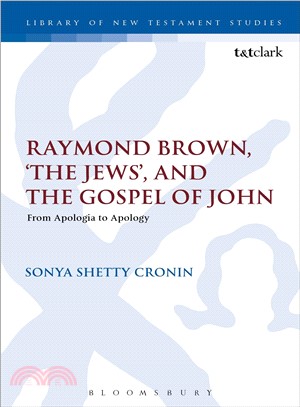 Raymond Brown, 'the Jews,' and the Gospel of John ― From Apologia to Apology