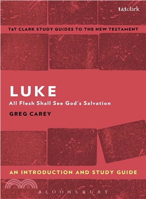 Luke ─ An Introduction and Study Guide: All Flesh Shall See God's Salvation