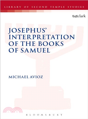Josephus' Interpretation of the Books of Samuel