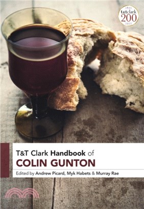 T&T Clark Handbook of Colin Gunton