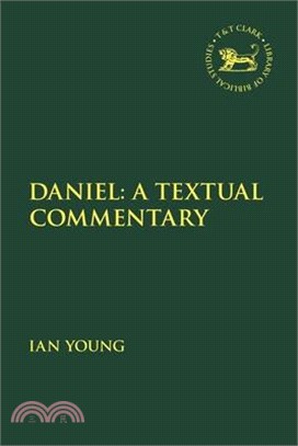 Daniel: A Textual Commentary