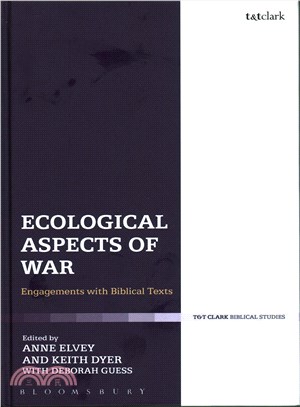 Ecological Aspects of War ─ Engagements With Biblical Texts