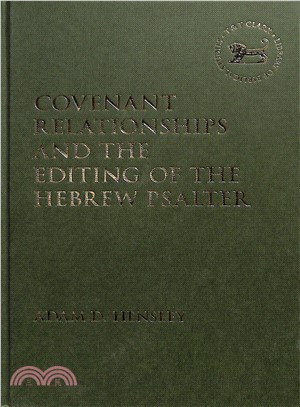 Covenant Relationships and the Editing of the Hebrew Psalter