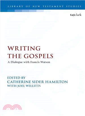 Writing the Gospels ― A Dialogue With Francis Watson