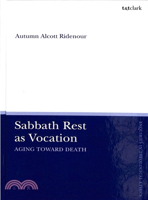 Sabbath Rest As Vocation ― Aging Towards Death