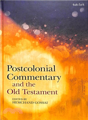 Postcolonial Commentary and the Old Testament