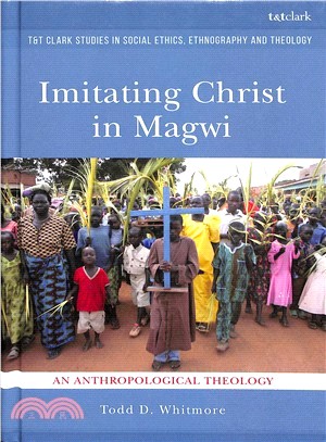 Imitating Christ in Magwi ― An Anthropological Theology