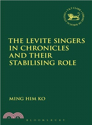 The Levite Singers in Chronicles and Their Stabilising Role