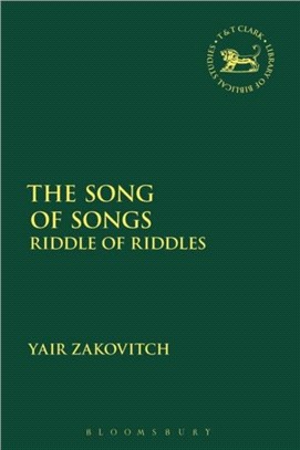 The Song of Songs：Riddle of Riddles