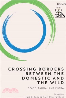 Crossing Borders between the Domestic and the Wild：Space, Fauna, and Flora