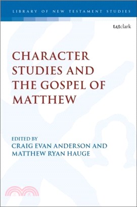 Character Studies in the Gospel of Matthew