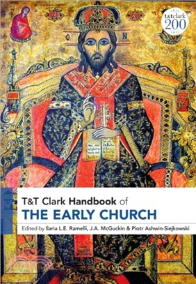 T&T Clark Handbook of the Early Church