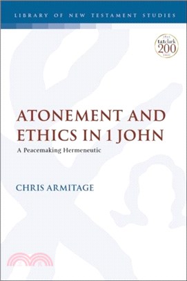 Atonement and Ethics in 1 John