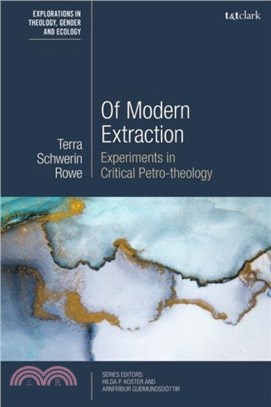 Of Modern Extraction：Experiments in Critical Petro-theology