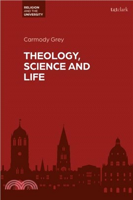 Theology, Science and Life