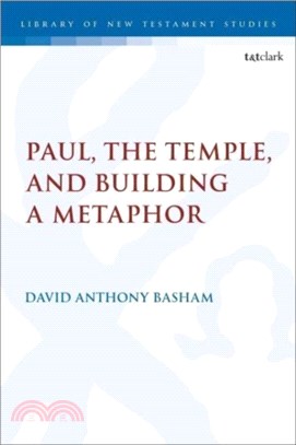 Paul, the Temple, and Building a Metaphor