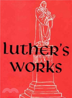 Luther's Works Lectures on Genesis/Chapters 45-50