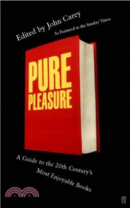 Pure Pleasure：A Guide to the 20th Century's Most Enjoyable Books