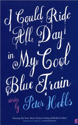 I Could Ride All Day In My Cool Blue Train