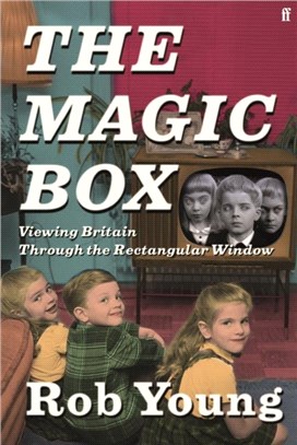 The Magic Box：Viewing Britain through the Rectangular Window