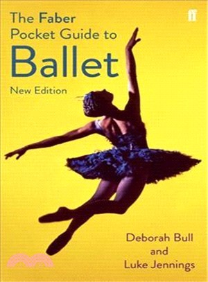 Faber Pocket Guide to Ballet, The