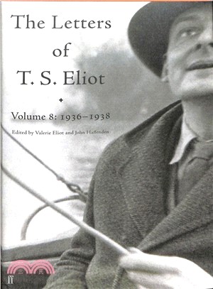 Letters of T. S. Eliot Volume 8