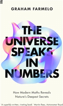 The Universe Speaks in Numbers