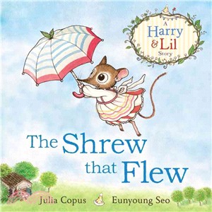 Shrew that Flew, The