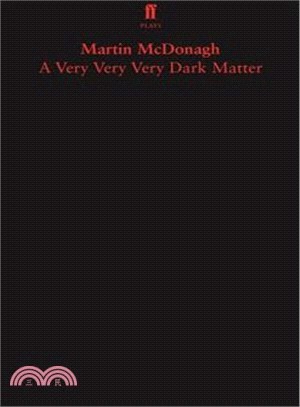 Very Very Very Dark Matter, A