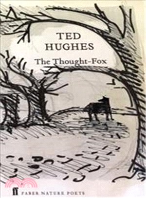Collected Animal Poems Vol 4 ：The Thought Fox