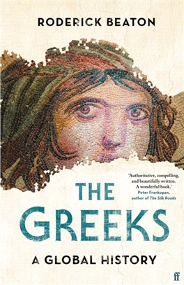 The Greeks：A Global History