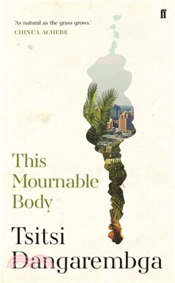 This Mournable Body (精裝本)(英國版)