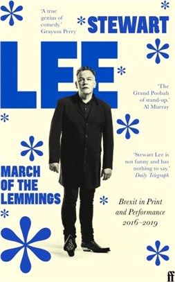 March of the Lemmings：Brexit in Print and Performance 2016-2019