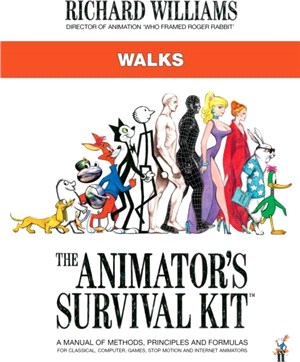 The Animator's Survival Kit: Walks：(Richard Williams' Animation Shorts)