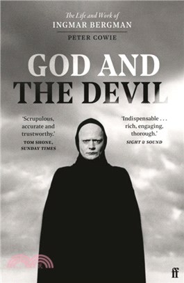 God and the Devil：The Life and Work of Ingmar Bergman