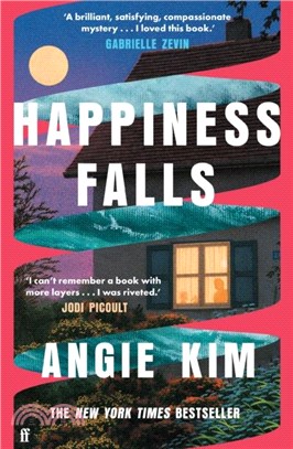 Happiness Falls：'I loved this book.' Gabrielle Zevin
