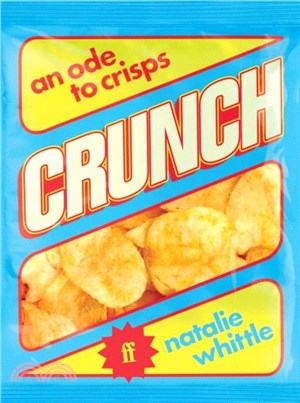 Crunch：An Ode to Crisps